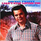 Conway Twitty | I Cant Stop Loving You | Vinyl Record