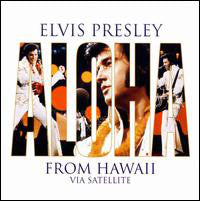 [CD]エルビス・プレスリー•衛星経由のハワイのアロハ
