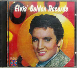 [CD] ELVIS PRESLEY • ELVIS' GOLDEN RECORDS