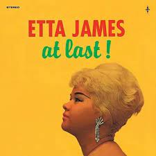 Etta James • Finalmente! - Nuovo vinile