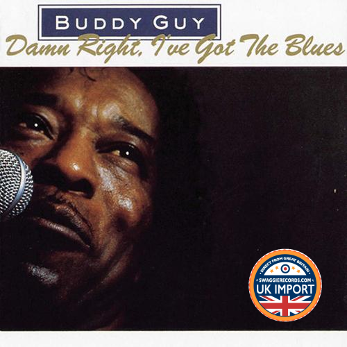 [CD] BUDDY GUY • DAMN RIGHT, I'VE GOT THE BLUES • U.K. IMPORT