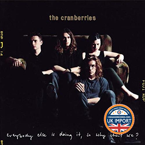 [CD] THE CRANBERRIES • EVERYBODY ELSE IS DOING IT, SO WHY CANT WE? • 25TH ANNIVERSARY 2 DISC SET • U.K. IMPORT