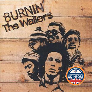[ CD] BOB MARLEY & THE WAILERS BURNIN ' U.K. IMPORT
